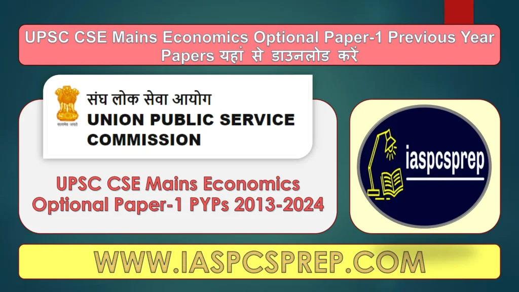 UPSC Mains Economics Optional Paper-1 PYPs 1 UPSC Mains Economics Optional Paper-1 PYPs