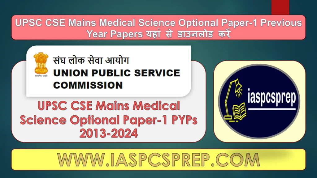 UPSC Mains Medical Science Optional Paper-1 PYPs 1 UPSC Mains Medical Science Optional Paper-1 PYPs