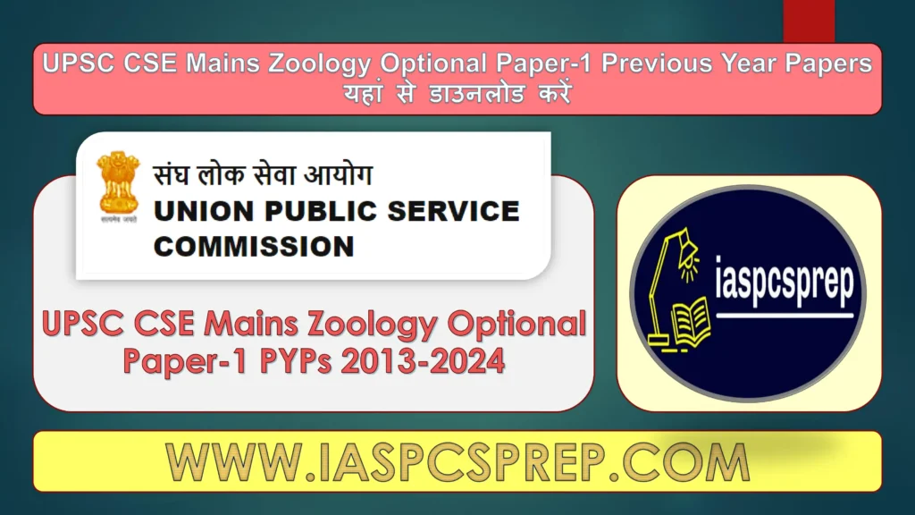 UPSC Mains Zoology Optional Paper-1 PYPs 1 UPSC Mains Zoology Optional Paper-1 PYPs