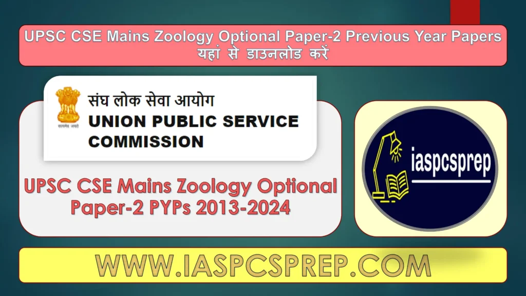 UPSC Mains Zoology Optional Paper-2 PYPs 1 UPSC Mains Zoology Optional Paper-2 PYPs