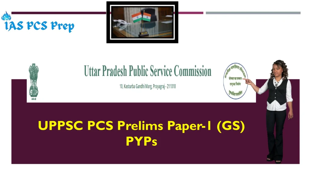 UPPSC PCS Prelims Paper-1 GS Previous Year Papers 3 UPPSC PCS Prelims Paper-I (GS) PYPs