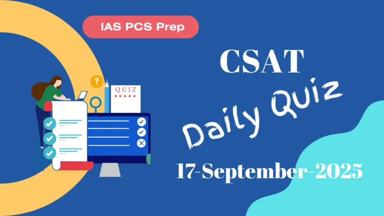 Daily CSAT Quiz (17 September 2025)