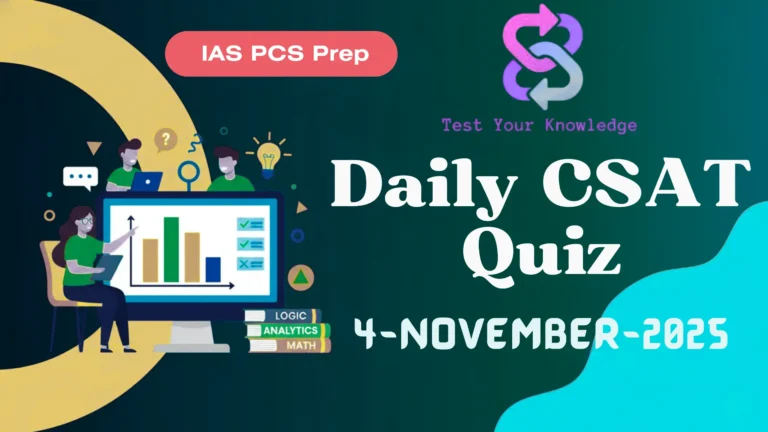 Daily CSAT Quiz (4 November 2025)