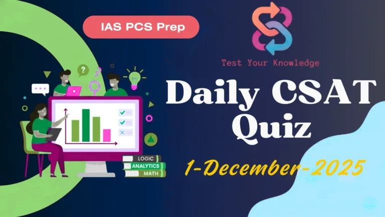 Daily CSAT Quiz (1 December 2025)