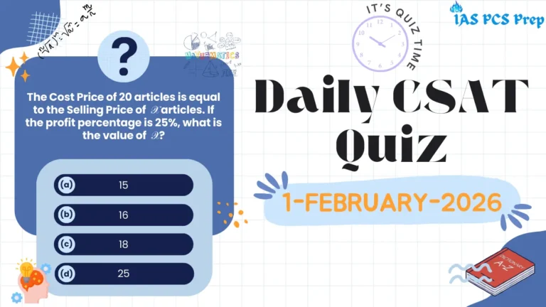 Daily CSAT Quizz 1 February 2026 Daily CSAT Quiz