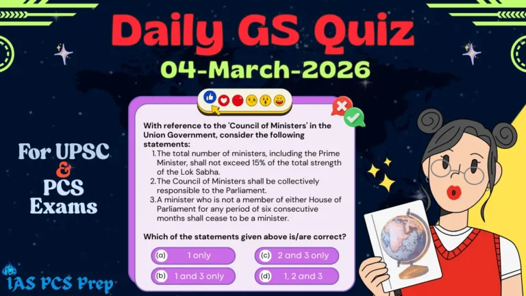 Daily GS Quiz (4 March 2026)